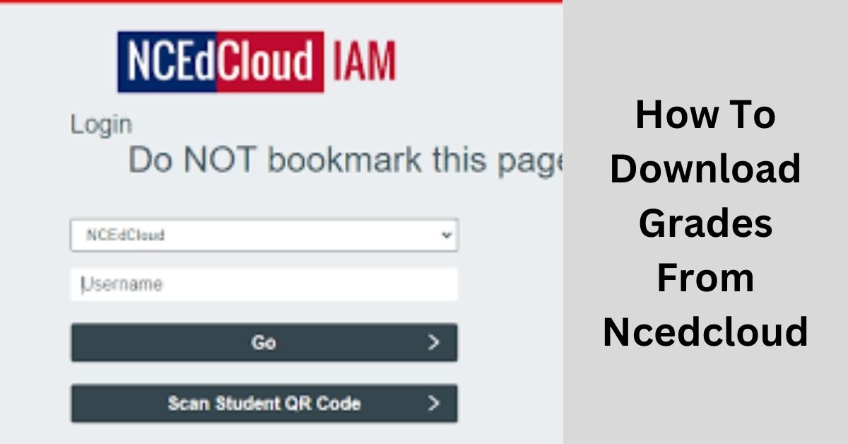 How To Download Grades From Ncedcloud?