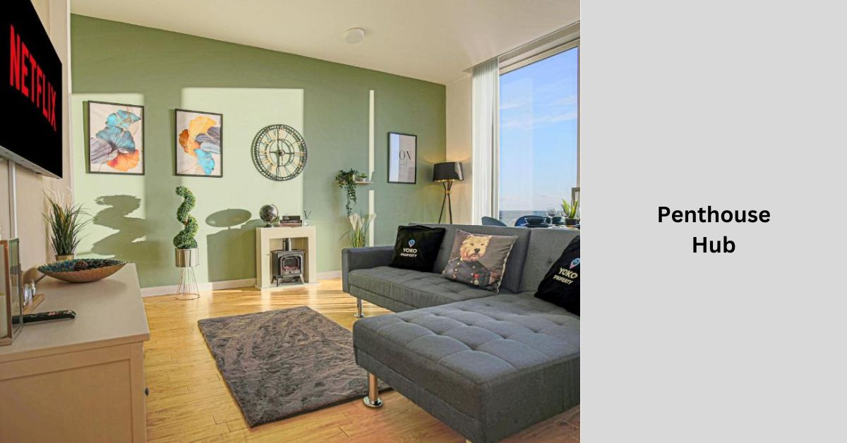 Penthouse Hub
