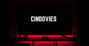 Advantages of Choosing Cindovies: A Cinematic Wonderland