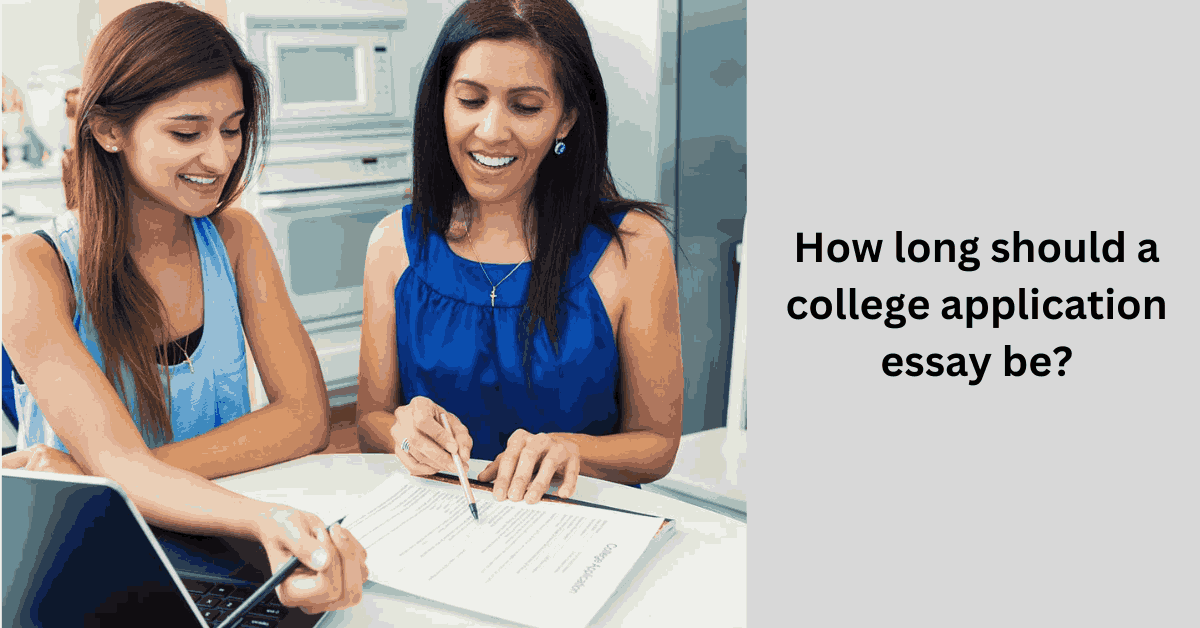 How long should a college application essay be