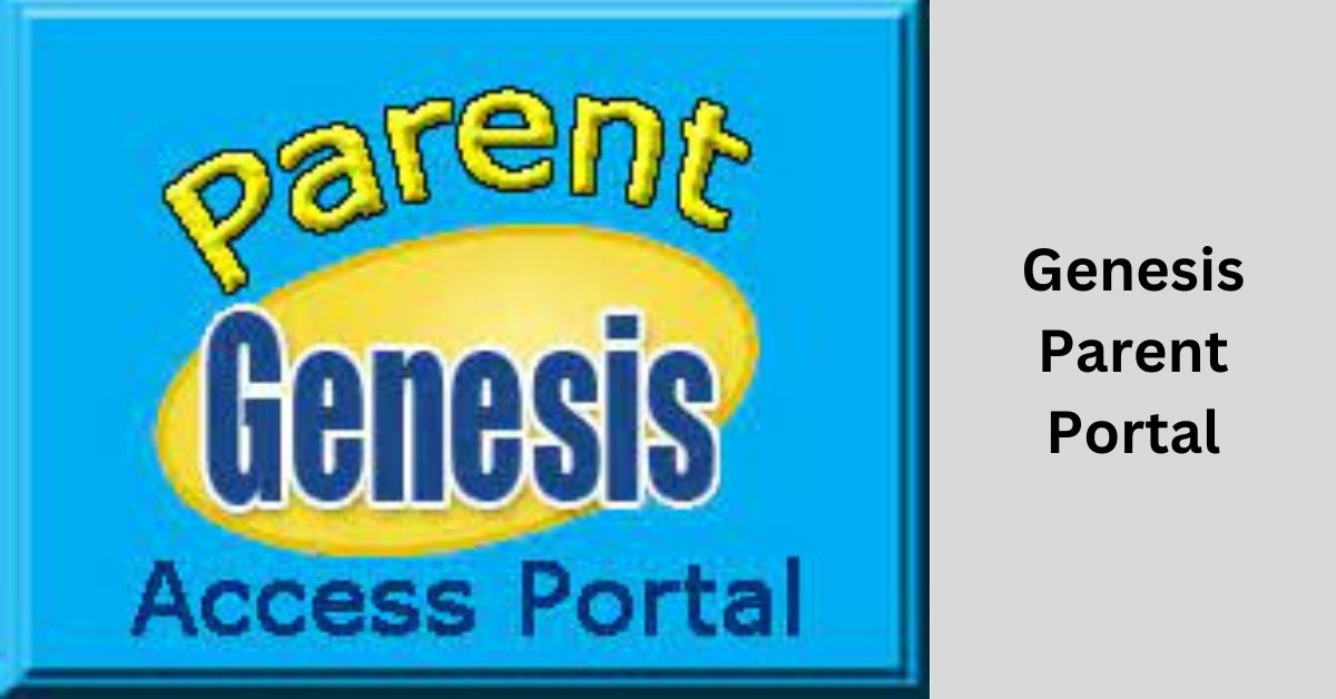 Genesis Parent Portal
