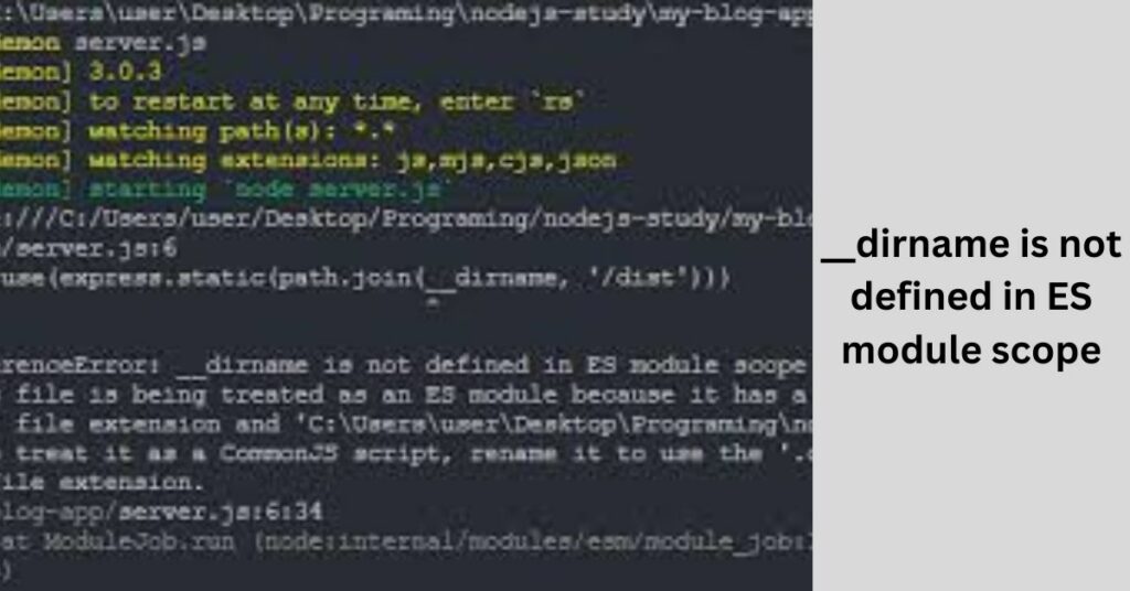 __dirname is not defined in ES module scope